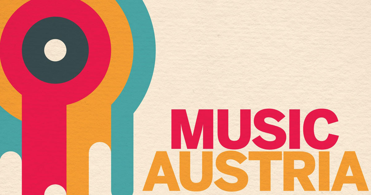 MUSIC AUSTRIA – Sehen wir uns?