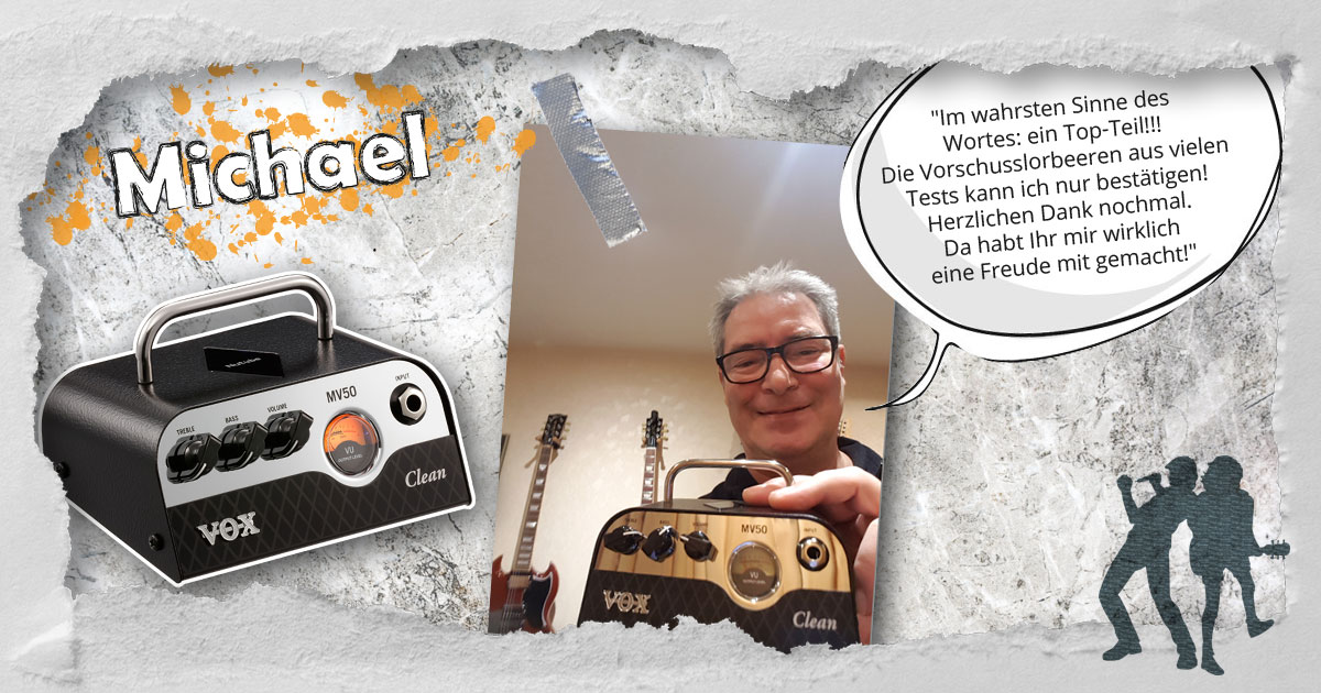 Michael aus dem Ruhrgebiet hat ein VOX MV50 Clean Gitarren-Topteil gewonnen.