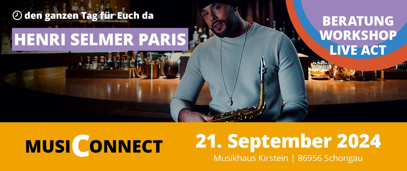 Banner Henri Selmer Paris mit Max Merseny bei der MusiConnect 2024 im Musikhaus Kirstein