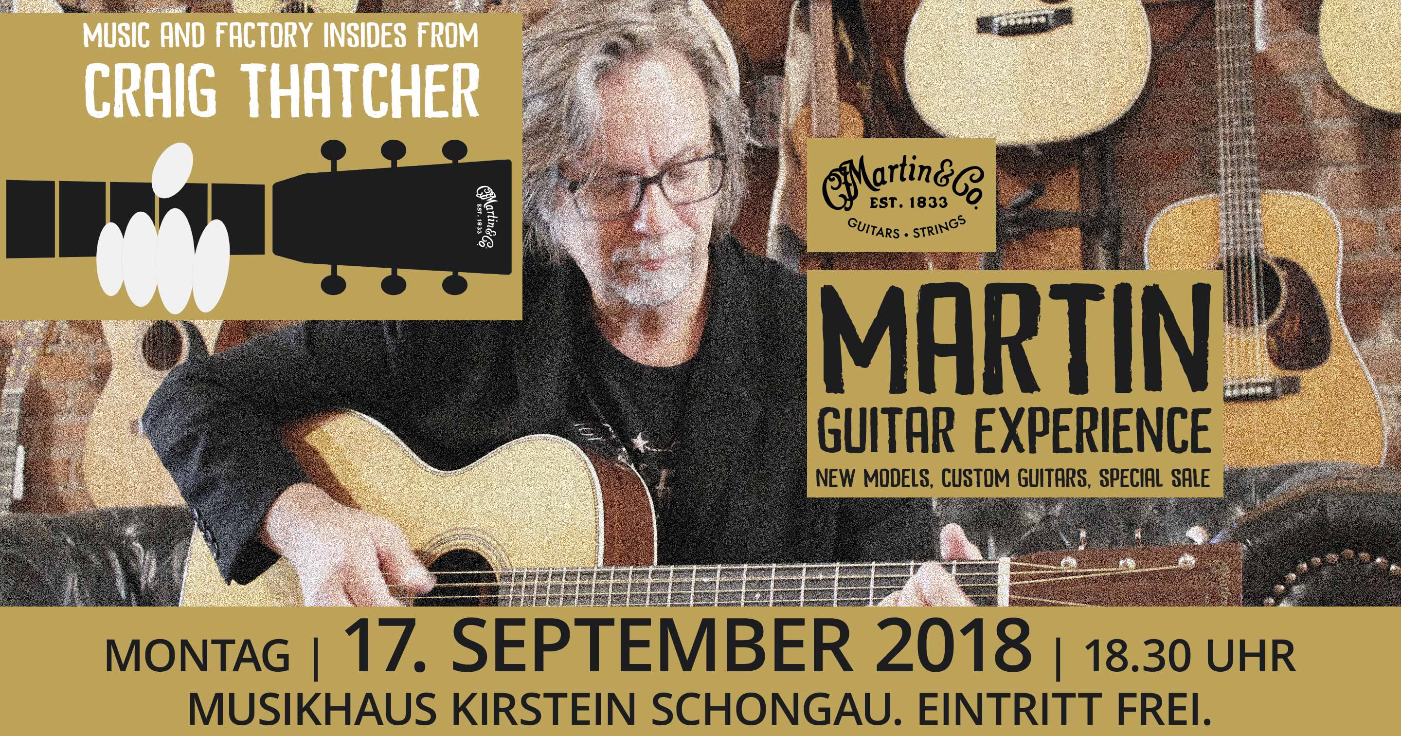 Am 17. September 2018 macht die Martin Guitars Clinic Tour 2018 mit Craig Thatcher Station im Musikhaus Kirstein in Schongau.