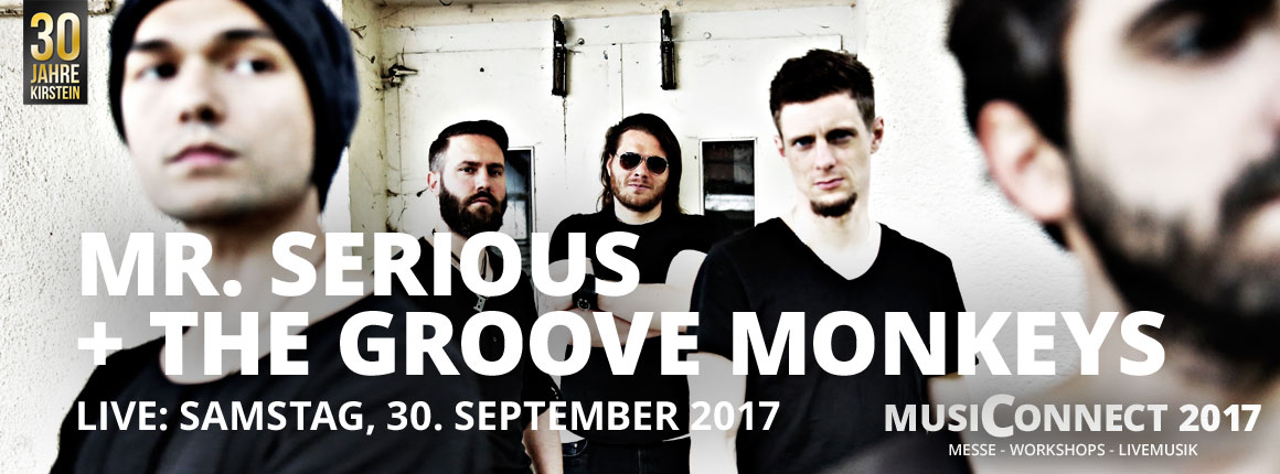 Live bei der MusiConnect 2017: Mr. Serious + The Groove Monkeys.
