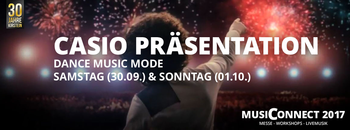 Casio Präsentation bei der MusiConnect 2017: Dance Music Mode.