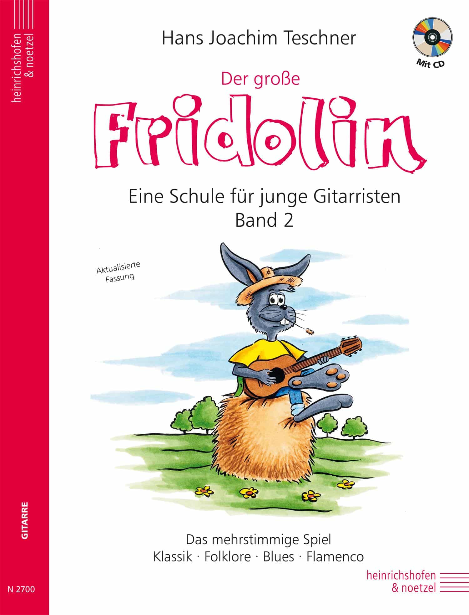 Der große Fridolin - Eine Schule für junge Gitarristen, Band 2 + CD