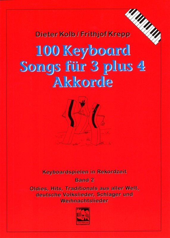 100 Songs für 3 Plus 4 Akkorde Band 2